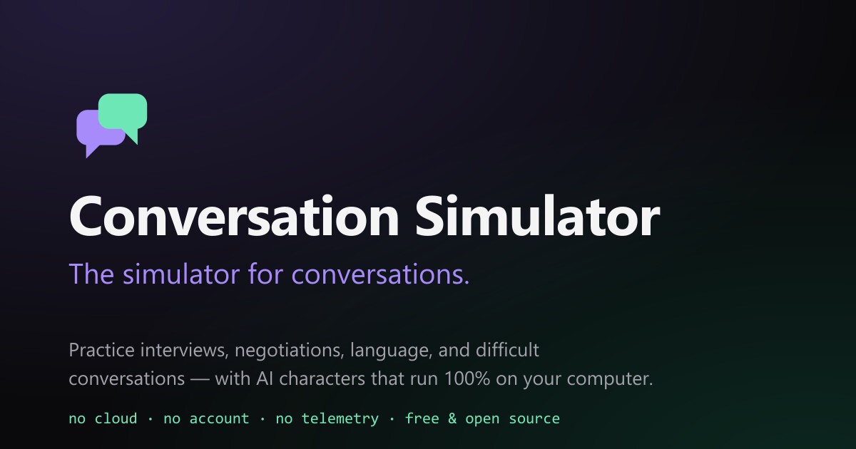 The share card — the one-line pitch that travels: “The simulator for conversations.”