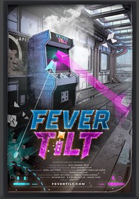 Fever Tilt Poster